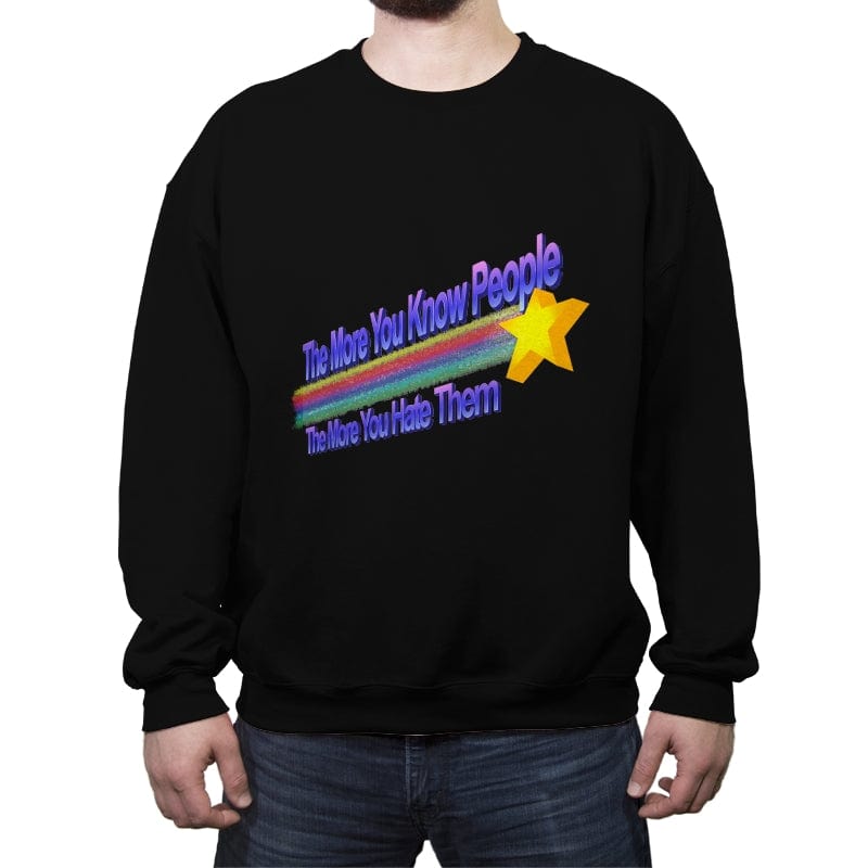 The More You Hate People - Crew Neck Sweatshirt Crew Neck Sweatshirt RIPT Apparel Small / Black