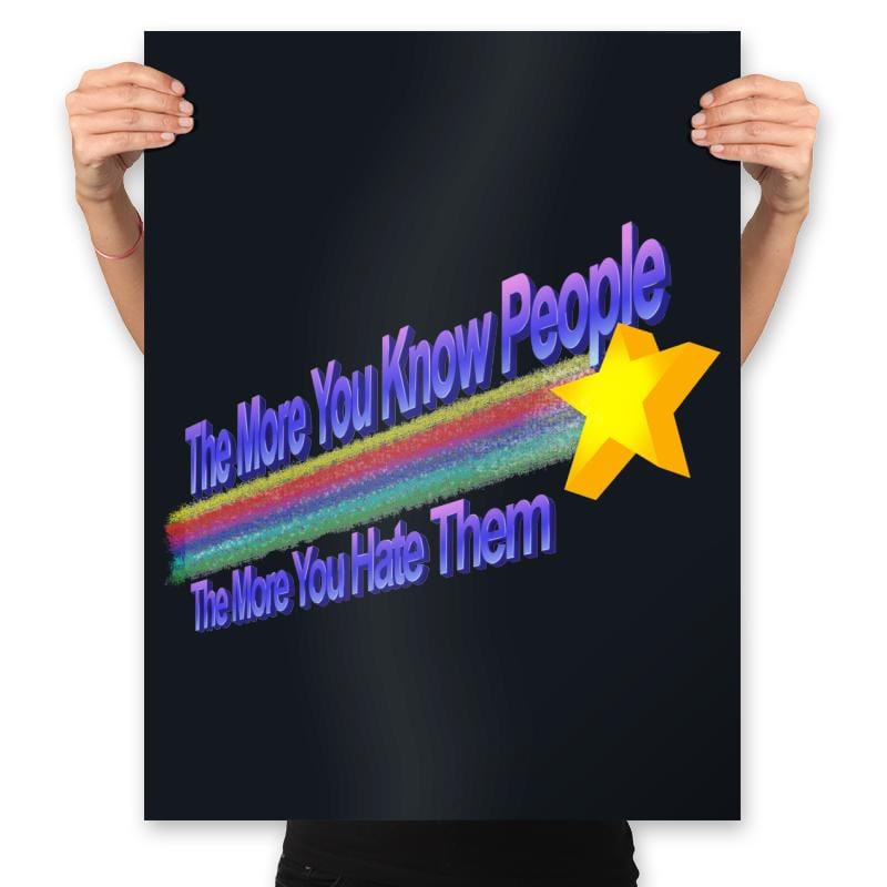 The More You Hate People - Prints Posters RIPT Apparel 18x24 / Black
