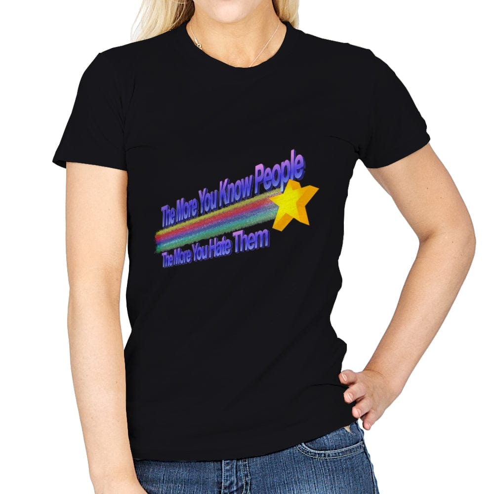 The More You Hate People - Womens T-Shirts RIPT Apparel Small / Black