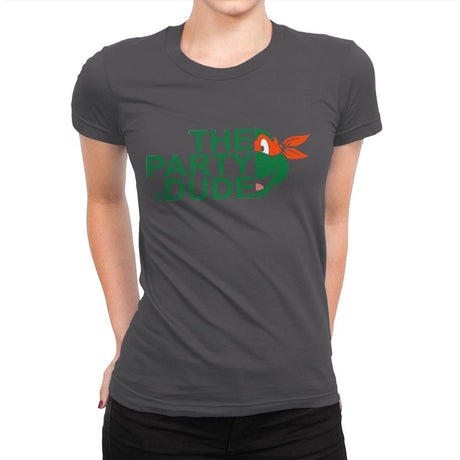 The Party Dude - Womens Premium T-Shirts RIPT Apparel Small / Heavy Metal