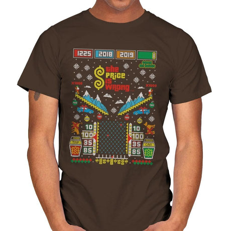 The Price is Wrong - Ugly Holiday - Mens T-Shirts RIPT Apparel Small / Dark Chocolate