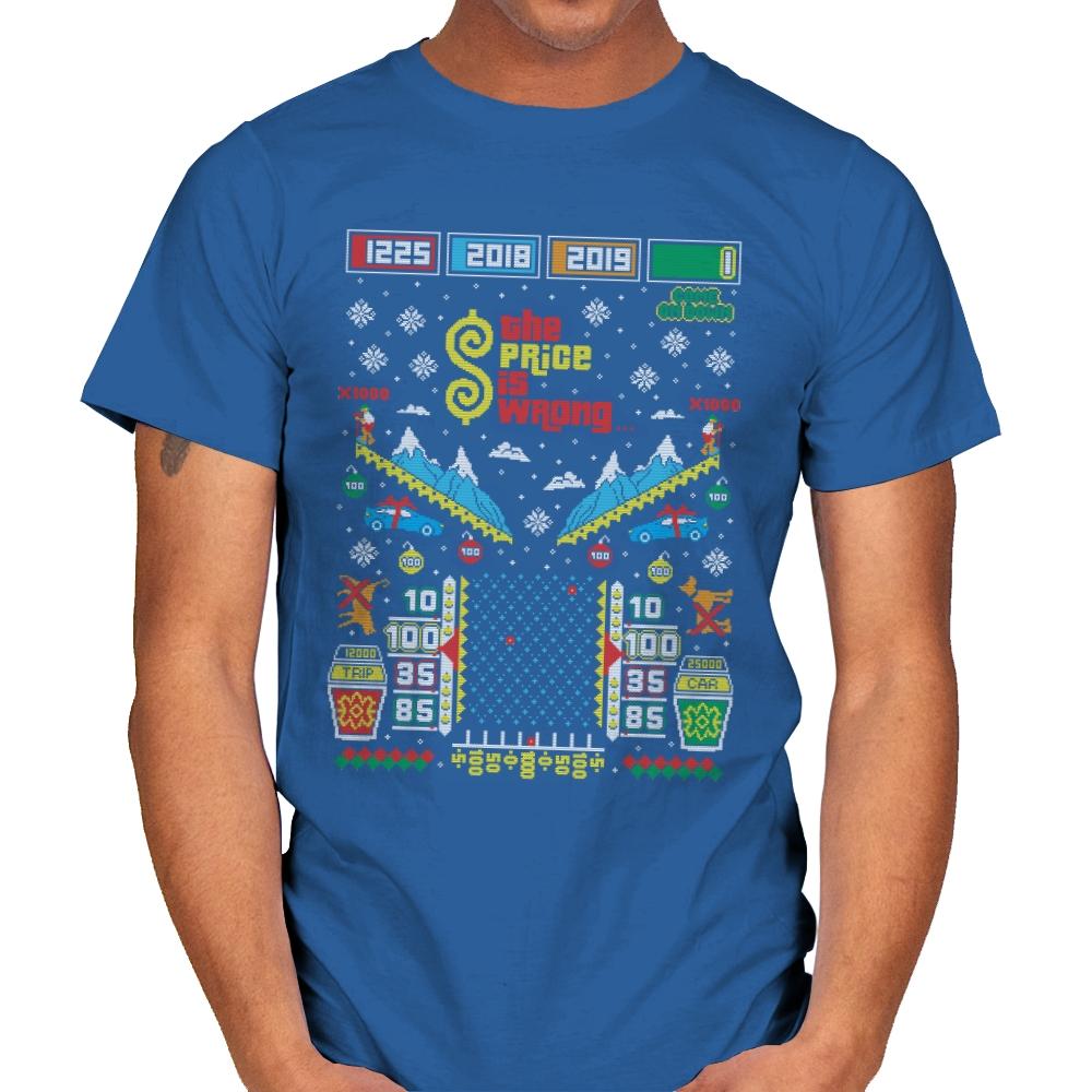 The Price is Wrong - Ugly Holiday - Mens T-Shirts RIPT Apparel Small / Royal