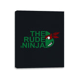 The Rude Ninja - Canvas Wraps Canvas Wraps RIPT Apparel 11x14 / Black