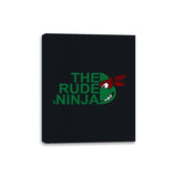 The Rude Ninja - Canvas Wraps Canvas Wraps RIPT Apparel 8x10 / Black