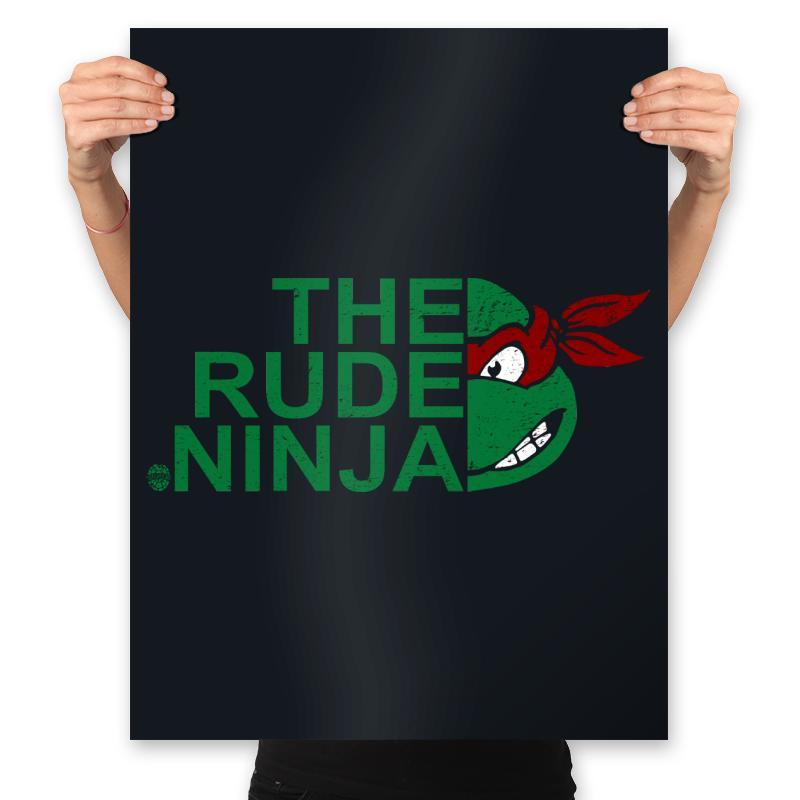 The Rude Ninja - Prints Posters RIPT Apparel 18x24 / Black