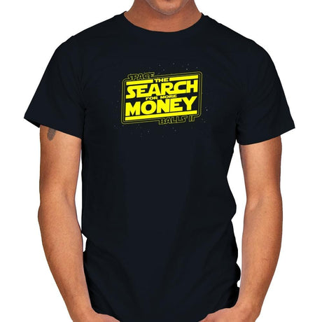 The Search For More Money Exclusive - Mens T-Shirts RIPT Apparel Small / Black