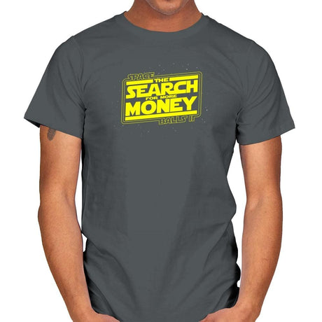 The Search For More Money Exclusive - Mens T-Shirts RIPT Apparel Small / Charcoal
