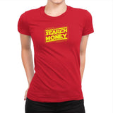 The Search For More Money Exclusive - Womens Premium T-Shirts RIPT Apparel Small / Red