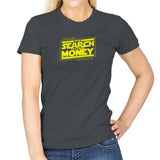The Search For More Money Exclusive - Womens T-Shirts RIPT Apparel Small / Charcoal