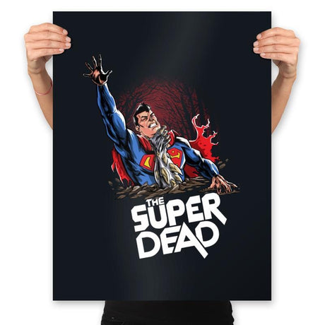 The Super Dead - Prints Posters RIPT Apparel 18x24 / Black