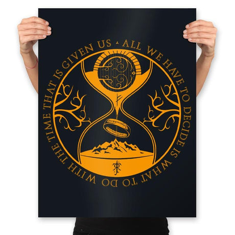 The time that is given us - Prints Posters RIPT Apparel 18x24 / Black