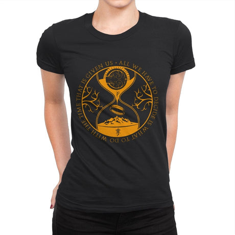 The time that is given us - Womens Premium T-Shirts RIPT Apparel Small / Black