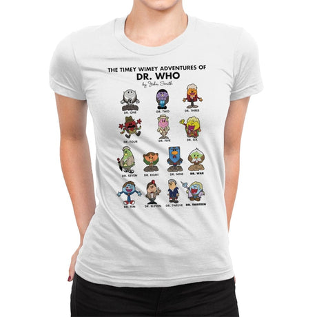 The Timey Wimey Adventures of the Doctor - Womens Premium T-Shirts RIPT Apparel Small / White