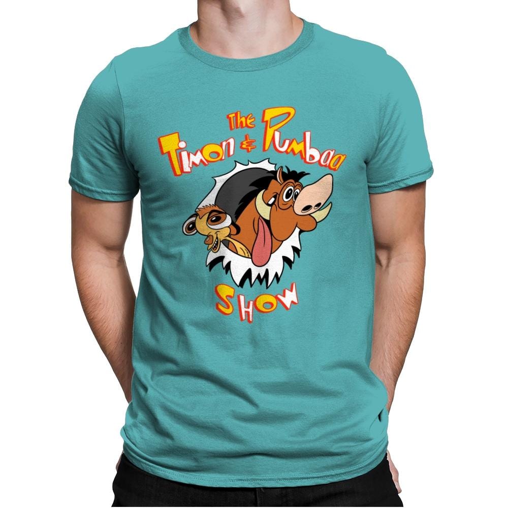The Timon and Pumbaa Show - Mens Premium T-Shirts RIPT Apparel Small / Tahiti Blue