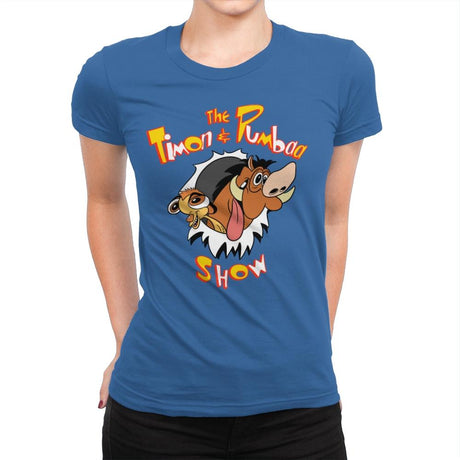 The Timon and Pumbaa Show - Womens Premium T-Shirts RIPT Apparel Small / Royal