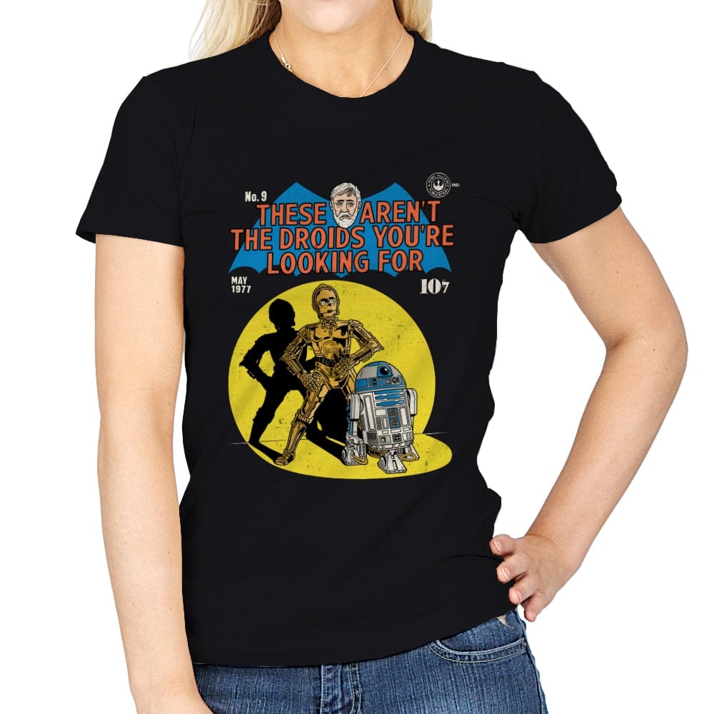 These Aren't the Droids You're Looking For - Womens T-Shirts RIPT Apparel Small / Black