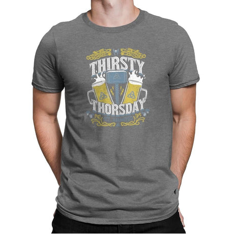 Thirsty Thorsday Exclusive - Mens Premium T-Shirts RIPT Apparel Small / Heather Grey