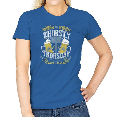 Thirsty Thorsday Exclusive - Womens T-Shirts RIPT Apparel Small / Royal