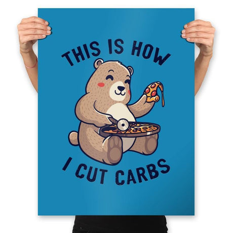 This Is How I Cut My Carbs - Prints Posters RIPT Apparel 18x24 / Sapphire