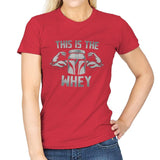 This Is The Whey - Womens T-Shirts RIPT Apparel Small / Red