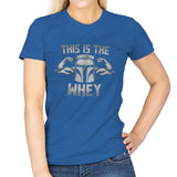 This Is The Whey - Womens T-Shirts RIPT Apparel Small / Royal