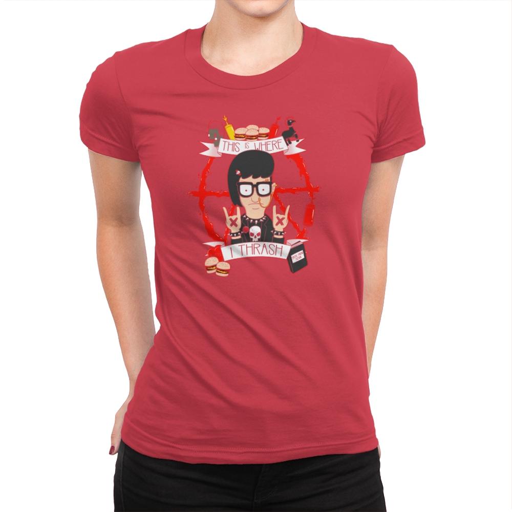 This Is Where I Thrash Exclusive - Womens Premium T-Shirts RIPT Apparel Small / Red