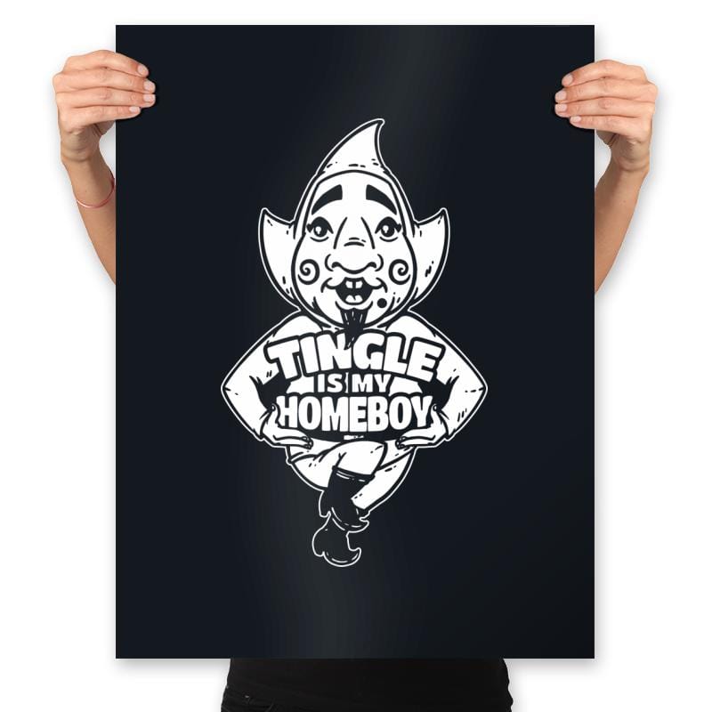 Tingle is my Homeboy - Prints Posters RIPT Apparel 18x24 / Black