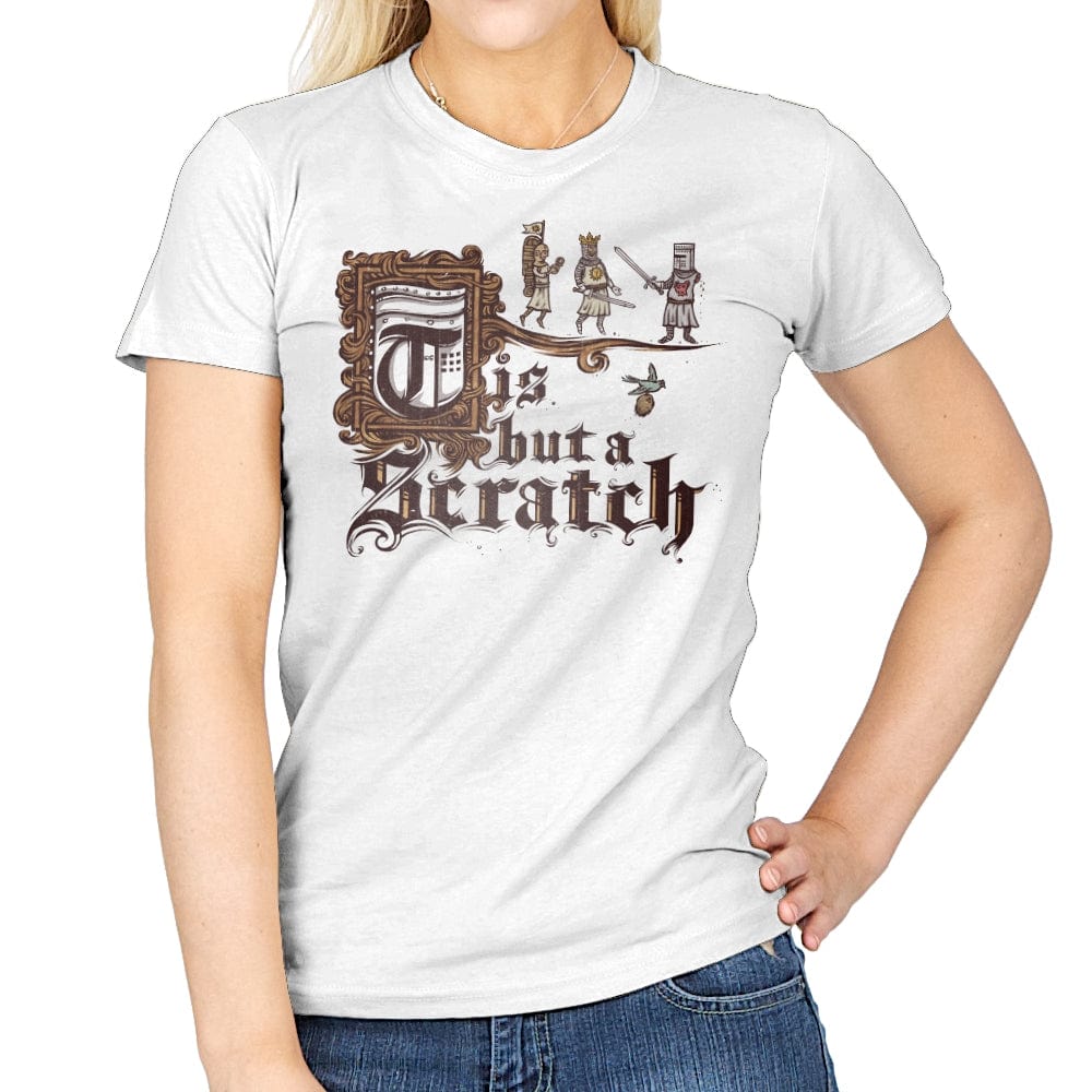 Tis But a Scratch - Womens T-Shirts RIPT Apparel Small / White