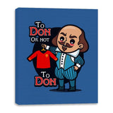 To Don, or Not to Don - Canvas Wraps Canvas Wraps RIPT Apparel 16x20 / Royal