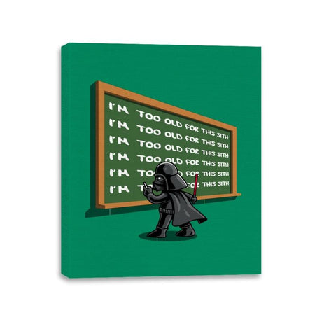Too Old for the Sith - Canvas Wraps Canvas Wraps RIPT Apparel 11x14 / Kelly