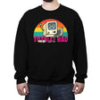 Totally Rad - Crew Neck Sweatshirt Crew Neck Sweatshirt RIPT Apparel Small / Black