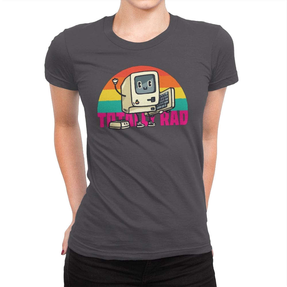 Totally Rad - Womens Premium T-Shirts RIPT Apparel Small / Heavy Metal