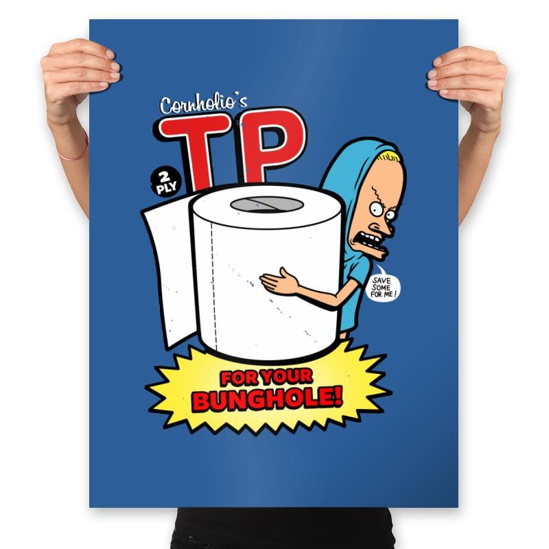 TP for your Bunghole - Prints Posters RIPT Apparel 18x24 / Royal