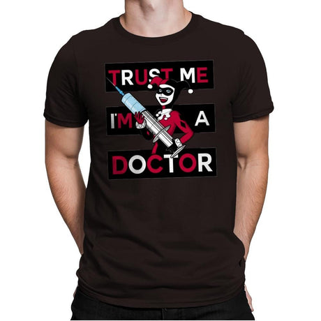 Trust Me I'm A Doctor! - Raffitees - Mens Premium T-Shirts RIPT Apparel Small / Dark Chocolate