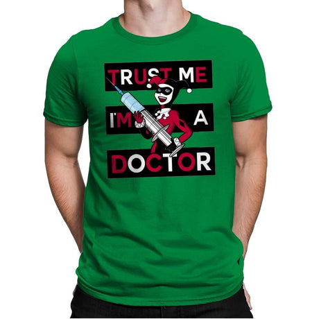 Trust Me I'm A Doctor! - Raffitees - Mens Premium T-Shirts RIPT Apparel Small / Kelly Green