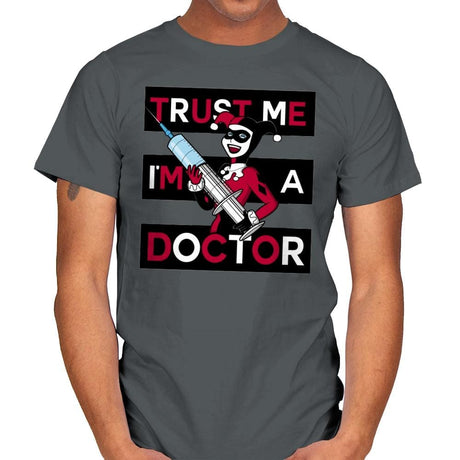 Trust Me I'm A Doctor! - Raffitees - Mens T-Shirts RIPT Apparel Small / Charcoal
