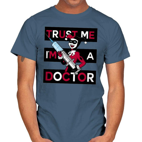 Trust Me I'm A Doctor! - Raffitees - Mens T-Shirts RIPT Apparel Small / Indigo Blue