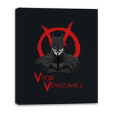V for Vengeance - Canvas Wraps Canvas Wraps RIPT Apparel 16x20 / Black