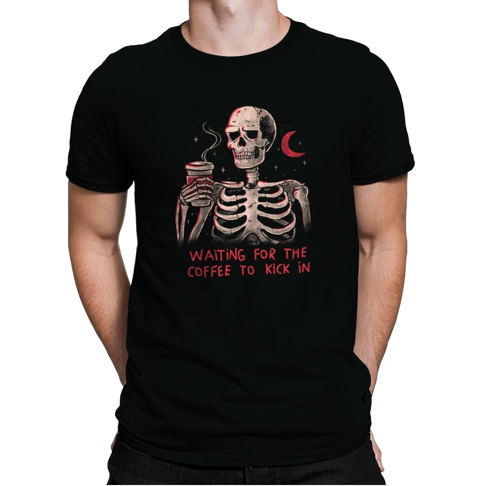 Waiting For The Coffee To Kick In - Mens Premium T-Shirts RIPT Apparel Small / Black