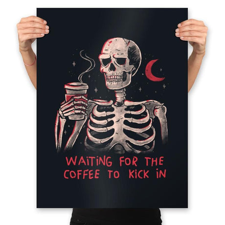 Waiting For The Coffee To Kick In - Prints Posters RIPT Apparel 18x24 / Black