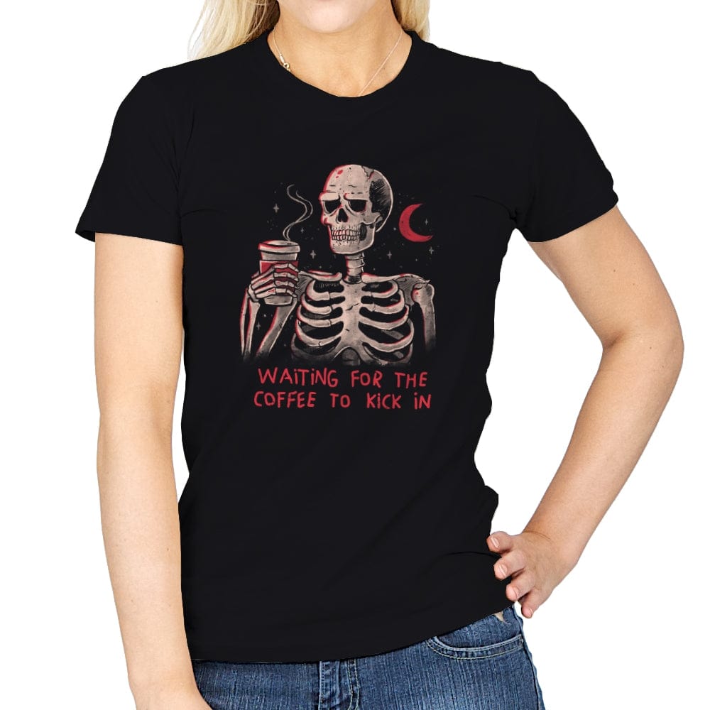 Waiting For The Coffee To Kick In - Womens T-Shirts RIPT Apparel Small / Black
