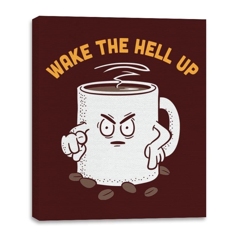 Wake Up Now! - Canvas Wraps Canvas Wraps RIPT Apparel