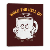 Wake Up Now! - Canvas Wraps Canvas Wraps RIPT Apparel