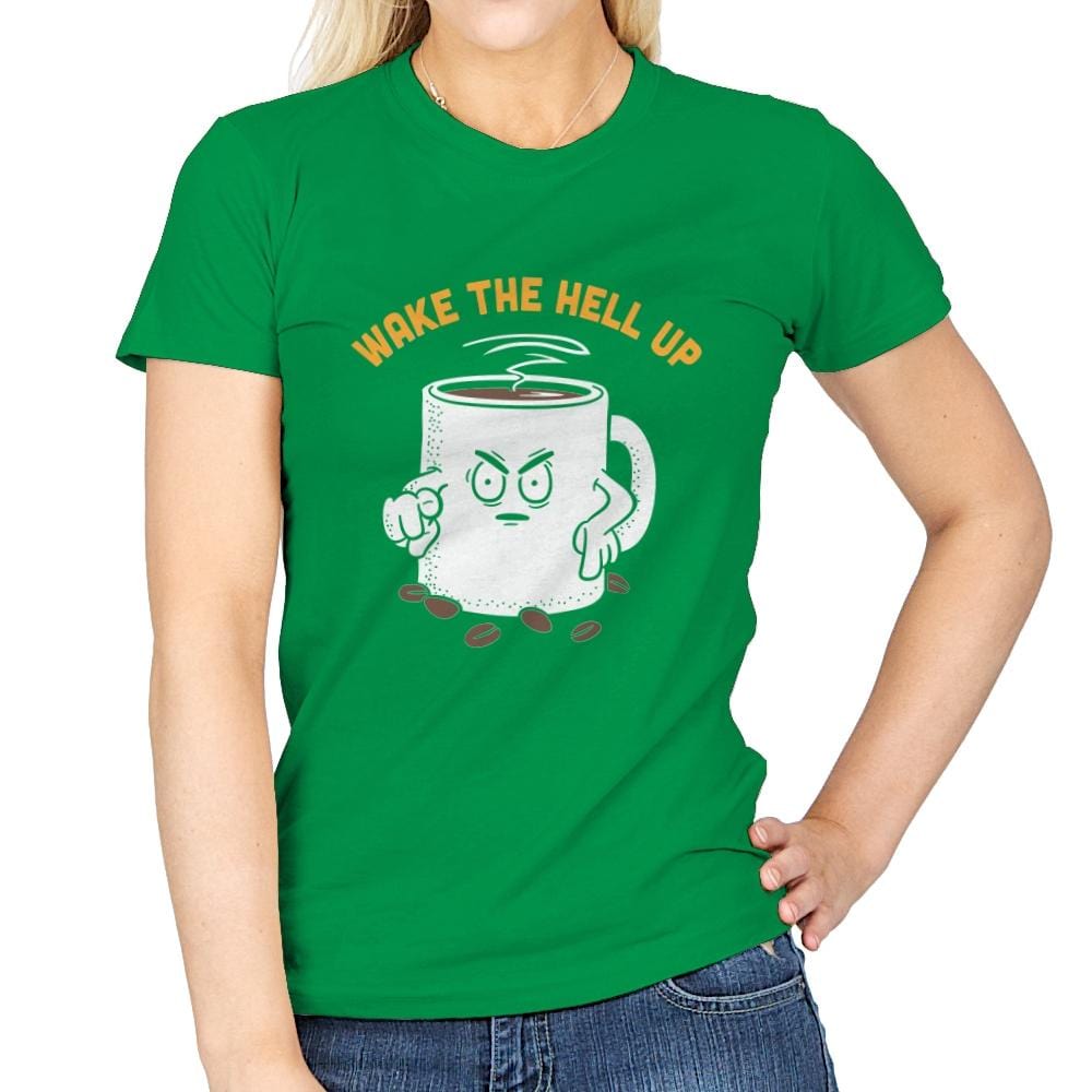 Wake Up Now! - Womens T-Shirts RIPT Apparel Small / Irish Green