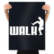 Walk - Prints Posters RIPT Apparel 18x24 / Black