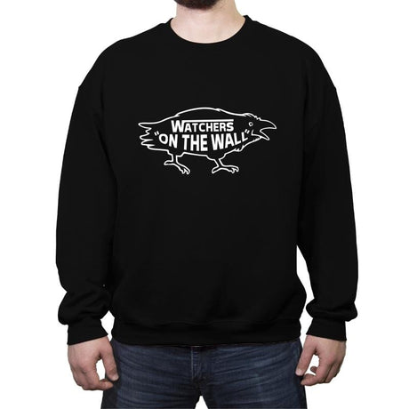 Watchers on the wall - Crew Neck Sweatshirt Crew Neck Sweatshirt RIPT Apparel