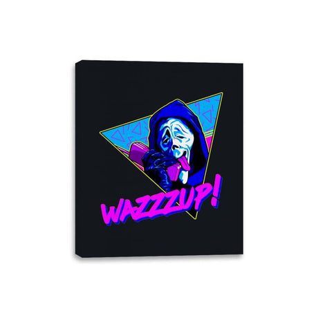 Wazzzup! - Canvas Wraps Canvas Wraps RIPT Apparel 8x10 / Black