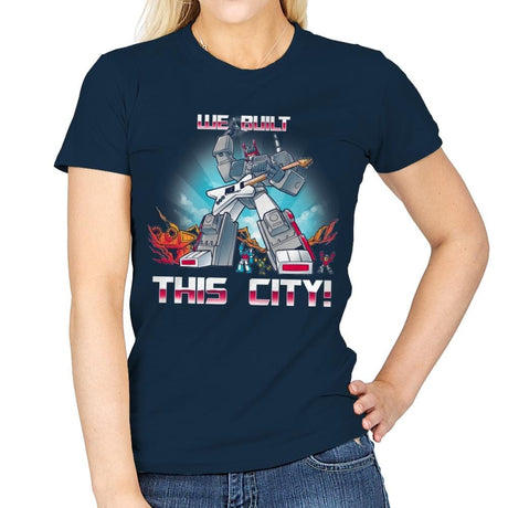 We Built This City! Exclusive - Womens T-Shirts RIPT Apparel Small / Navy