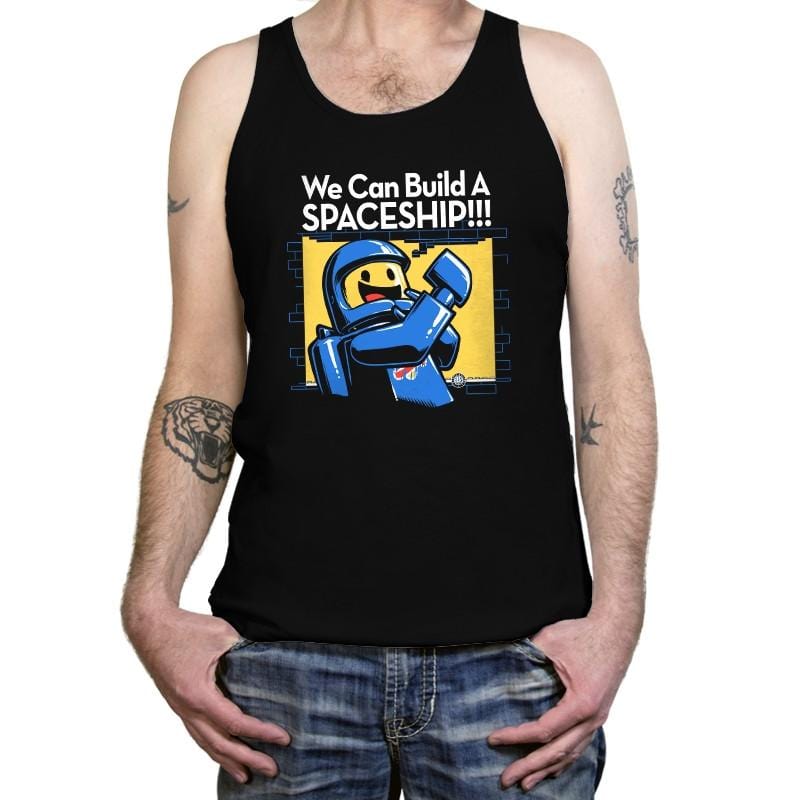 We Can Build A SPACESHIP!!! Exclusive - Tanktop Tanktop RIPT Apparel X-Small / Black