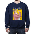 We Can Do It Dear! - Crew Neck Sweatshirt Crew Neck Sweatshirt RIPT Apparel Small / Navy